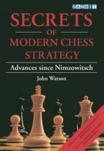Secrets of Modern Chess Strategy