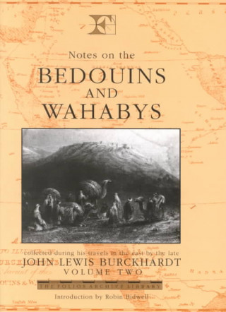 Notes on the Bedouins and Wahabys