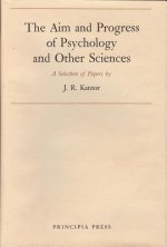 Aim and Progress by Psychology and Other Sciences