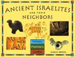 Ancient Israelites & Their Neighbours