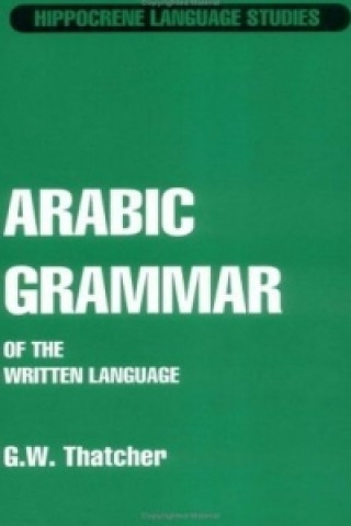Arabic Grammar Of the Written Language