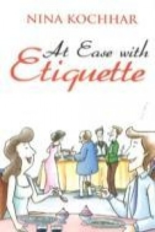 At Ease with Etiquette