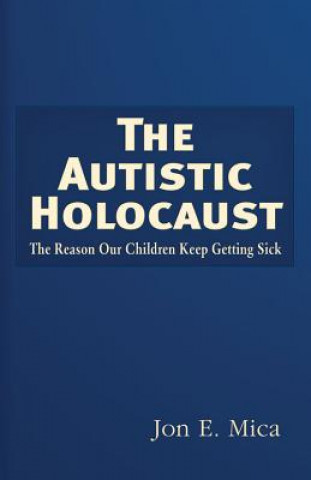 Autistic Holocaust