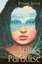 Ayla's Paradise