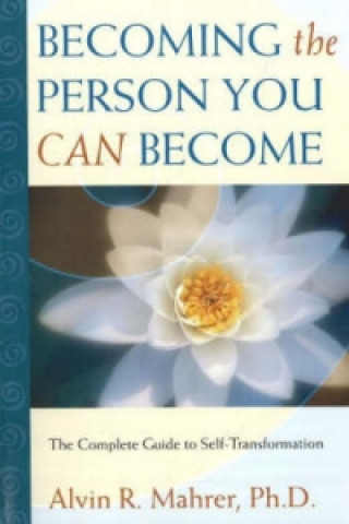 Becoming the Person You Can Become