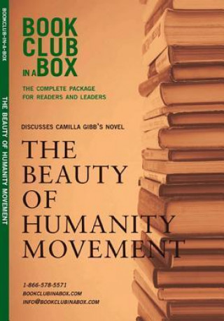 Bookclub-in-a-Box Discusses The Beauty of Humanity Movement by Camilla Gibb