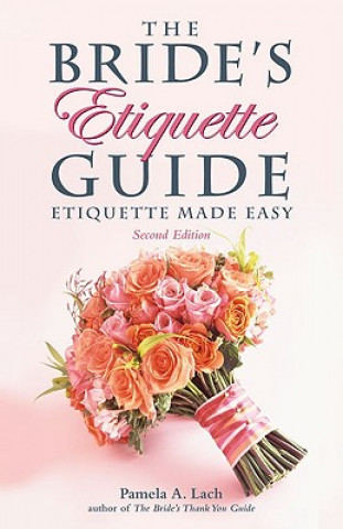 Bride's Etiquette Guide