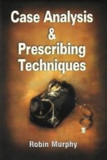 Case Analysing & Prescribing Techniques