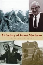 Century of Grant MacEwan