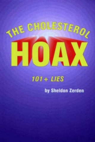 Cholesterol Hoax