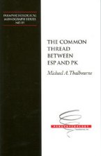 Common Thread Between ESP and PK