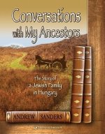 Conversations with My Ancestors