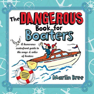 Dangerous Book for Boaters