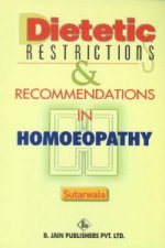 Dietetic Restrictions & Recommendations in Homoeopathy