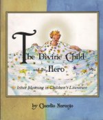 Divine Child and the Hero