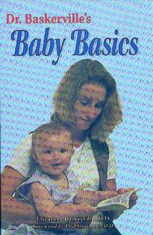 Dr. Baskerville's Baby Basics