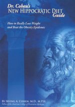 Dr Cohen's New Hippocratic Diet Guide