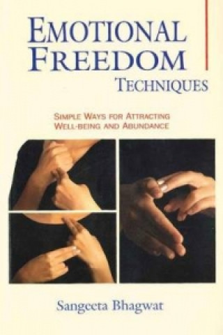 Emotional Freedom Techniques