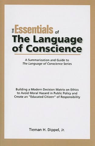 Essentials of the Language of Conscience