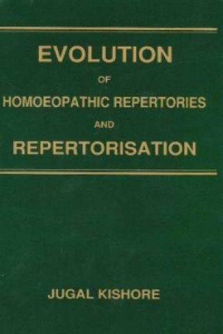 Evolution of Homoeopathic Repertories & Repertorisation