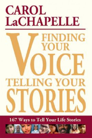 Finding Your Voice, Telling Your Stories