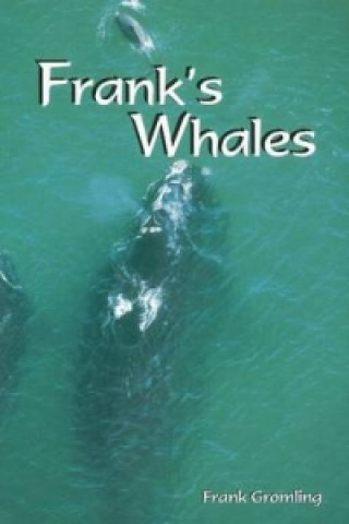 Frank's Whales