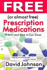 Free (or Almost Free) Prescription Medications