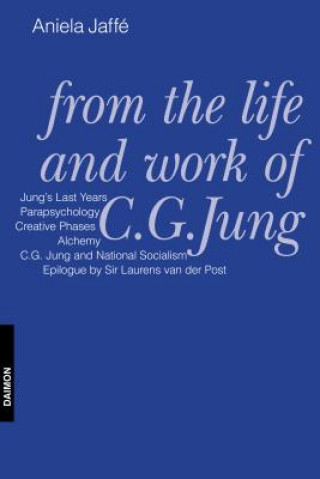 From the Life & Work C G Jung