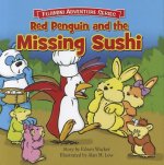 Red Penguin & the Missing Sushi