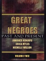Great Negroes: Past and Present