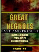 Great Negroes: Past and Present