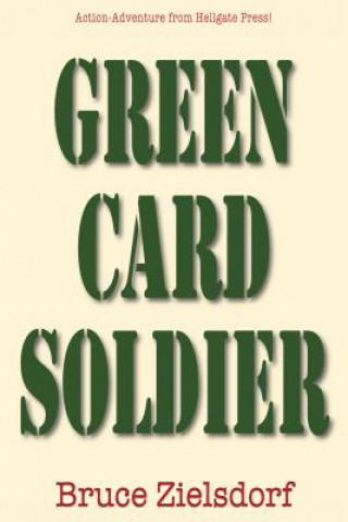 Green Card Soldier