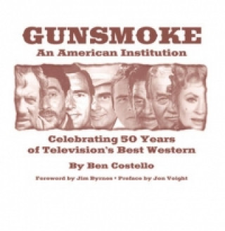 Gunsmoke: An American Institution