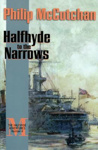 Halfhyde to the Narrows