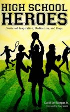 High School Heroes
