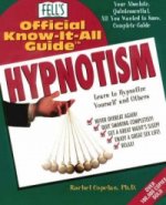 Fell's Official Know-it-all Guide to Hypnotism