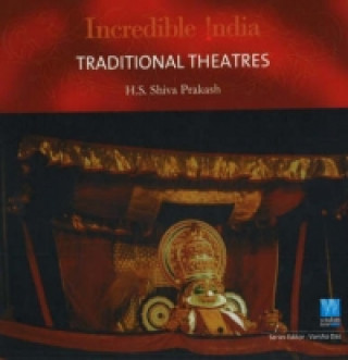 Incredible India -- Traditional Theatres