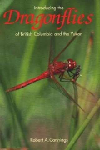 Introducing the Dragonflies of British Columbia and the Yukon