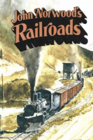 John Norwood's Railroads