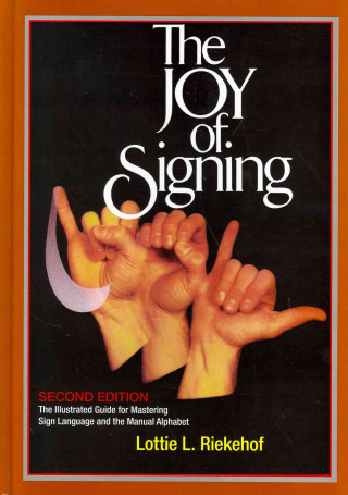 Joy of Signing Complete Learning Package