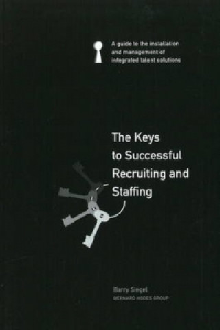 Keys to Successful Recruiting and Staffing