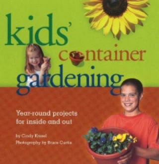 Kids' Container Gardening