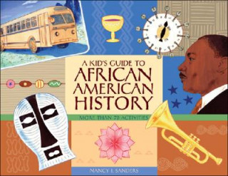 Kid's Guide to African American History