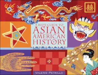 Kid's Guide to Asian American History