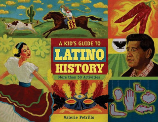 Kid's Guide to Latino History