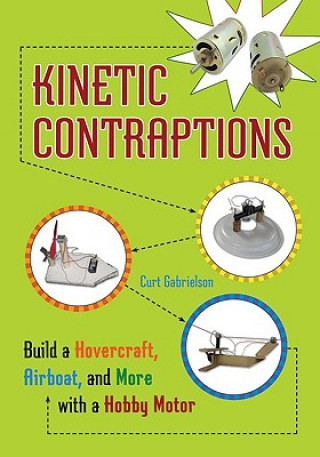 Kinetic Contraptions
