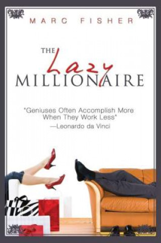 Lazy Millionaire