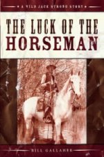 Luck of the Horseman