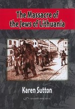 Massacre of the Jews of Lithuania
