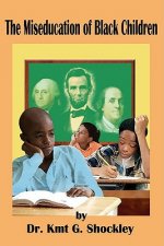 Miseducation of Black Children